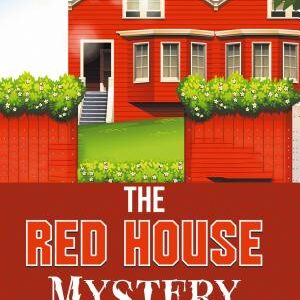 The Red House Mystery
