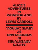 Alice's Adventures in Wonderland by Lewis Carroll