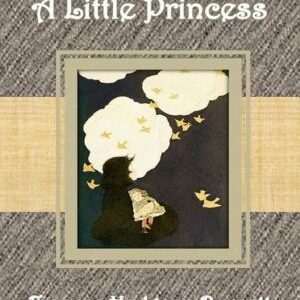 A Little Princess By Frances Hodgson Burnett