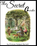 The Secret Garden by Frances Hodgson Burnett