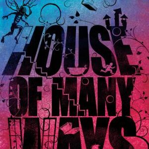 House of Many Ways