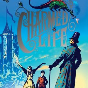 Charmed Life (The Chrestomanci Series, Book 1)