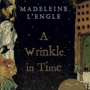 A Wrinkle in Time: (Newbery Medal Winner)