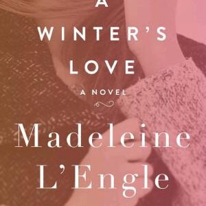 A Winter's Love: A Novel