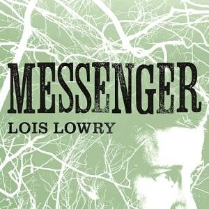 Messenger (The Giver Quartet)
