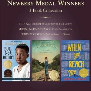 Newbery Medal Winners Three-Book Collection: Bud, Not Buddy; Moon Over Manifest; When You Reach Me