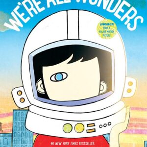 We're All Wonders