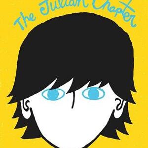 The Julian Chapter: A Wonder Story