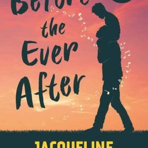 Before the Ever After
