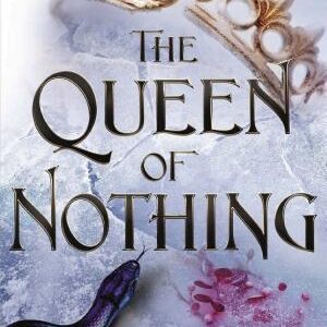The Queen of Nothing (The Folk of the Air #3)