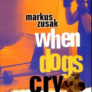 When Dogs Cry