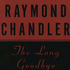 The Long Goodbye
