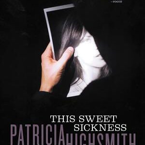 This Sweet Sickness