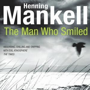 The Man Who Smiled: Kurt Wallander