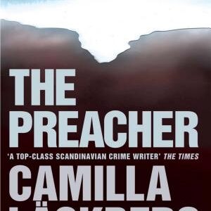 The Preacher (Patrik Hedstrom and Erica Falck, Book 2)