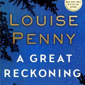 A Great Reckoning: A Novel