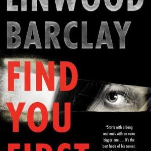 Find You First: A Novel