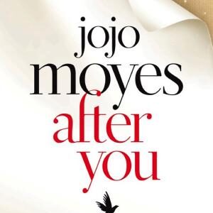 After You: Discover the love story that has captured 21 million hearts