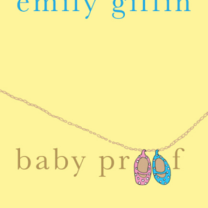Baby Proof: A Novel