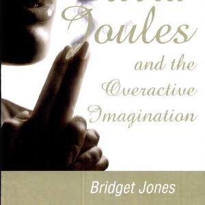 Olivia Joules and the Overactive Imagination