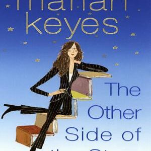 The Other Side of the Story: A Novel
