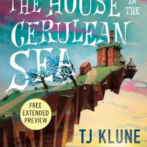 The House in the Cerulean Sea Sneak Peek