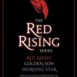 Red Rising 3-Book Bundle: Red Rising, Golden Son, Morning Star, and an exclusive extended excerpt of Iron Gold