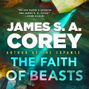 The Faith of Beasts: Book Two of The Captive's War