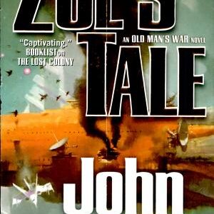 Zoe's Tale: An Old Man's War Novel