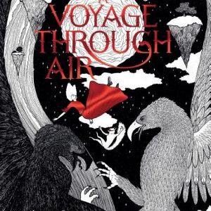 A Voyage Through Air
