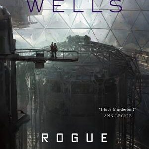 Rogue Protocol: The Murderbot Diaries