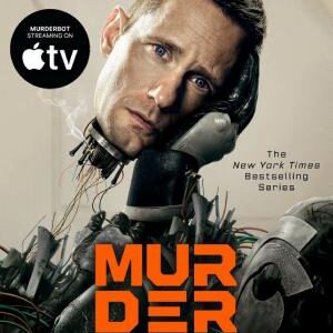 All Systems Red: The Murderbot Diaries