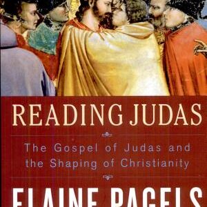 Reading Judas: The Gospel of Judas and the Shaping of Christianity