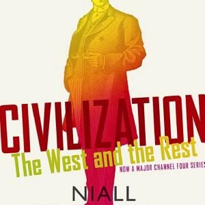 Civilization: The West and the Rest