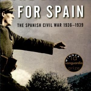 The Battle for Spain: The Spanish Civil War 1936-1939