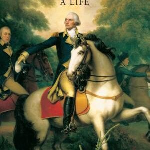 Washington: A Life