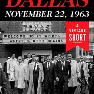 Dallas, November 22, 1963