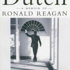Dutch: A Memoir of Ronald Reagan