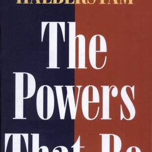The Powers that be