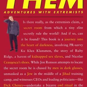 Them: Adventures with Extremists