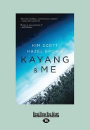 Kayang & Me (Large Print 16pt)