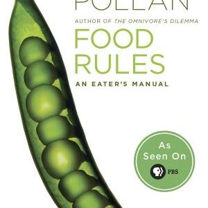 Food Rules: An Eater's Manual