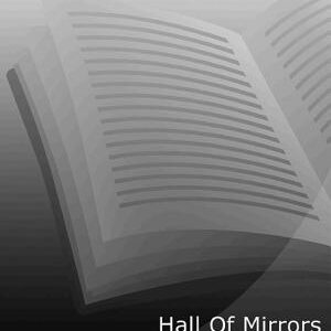 Hall Of Mirrors