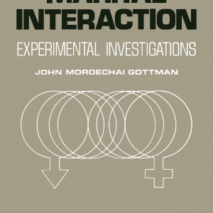 Marital Interaction: Experimental Investigations