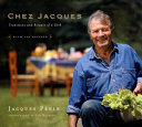 Chez Jacques: Traditions and Rituals of a Cook