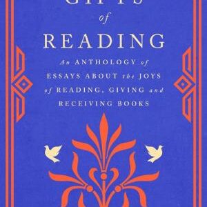 The Gifts of Reading