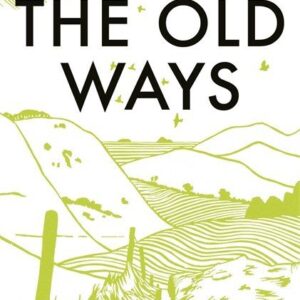 The Old Ways