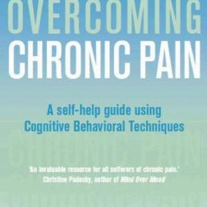 Overcoming Chronic Pain: A Books on Prescription Title