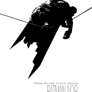 Batman Noir: Dark Knight Returns