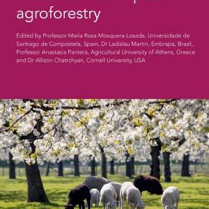 Advances in temperate agroforestry